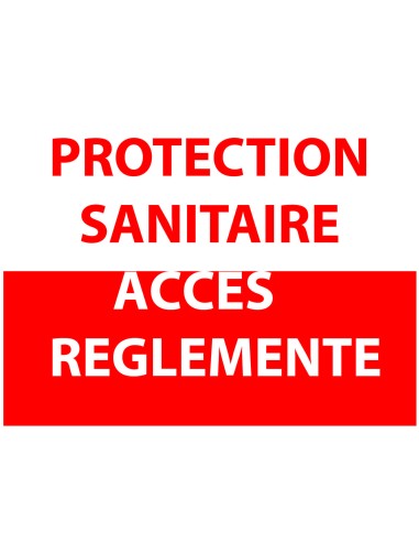 PANNEAU DE SIGNALISATION  PROTECTION SANITAIRE 