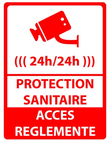 PANNEAU DE SIGNALISATION  PROTECTION SANITAIRE + CAMERA 