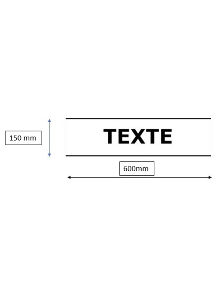 PANNEAU DE SIGNALISATION DIBOND 3MM - 150 X 600 MM